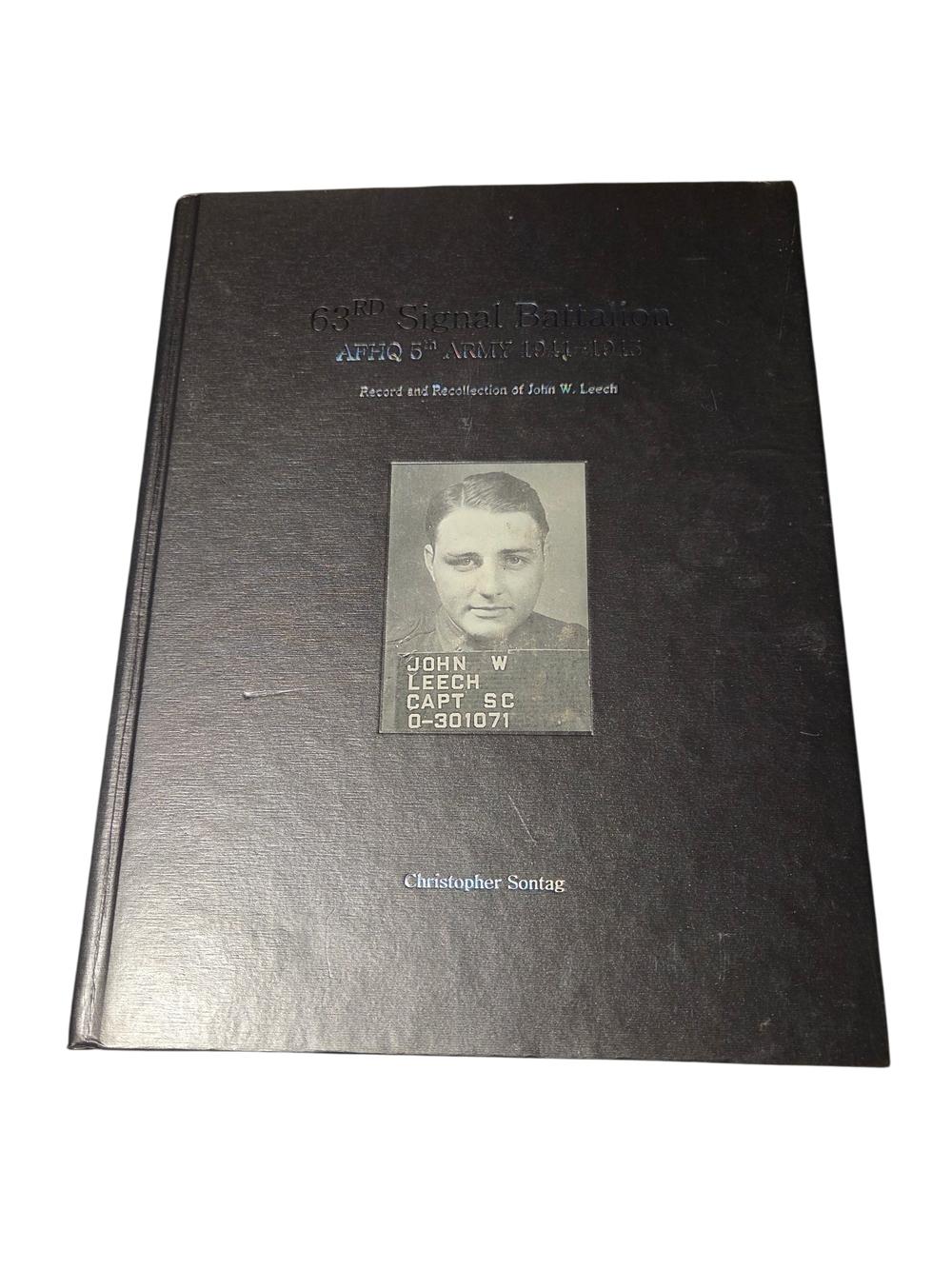 Black Hardcover Historical Military Memoir - John W. Leech